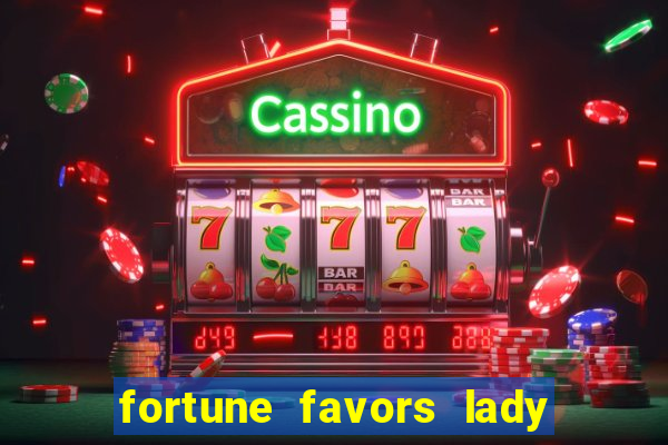 fortune favors lady nikuko legendado